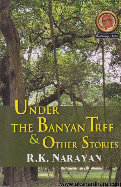 Under the banyan Tree & Other Stories