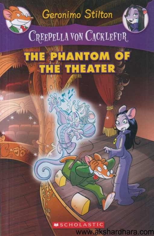 Geronimo Stilton The Phantom Of The Theater ( Geronimo Stilton The Phantom Of The Theater )