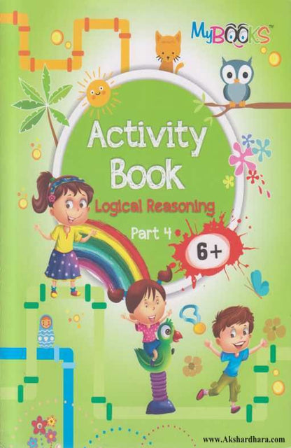 Activity Book Logical Reasoning Part 4 (6+)