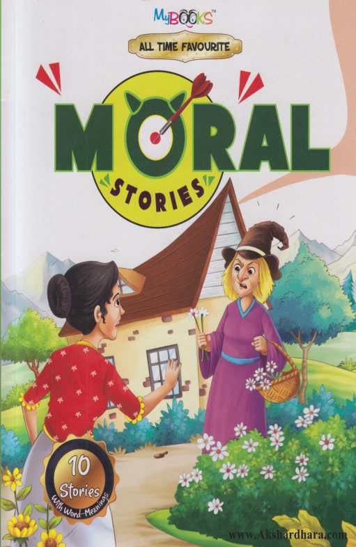 All Time Favourite Moral Stories