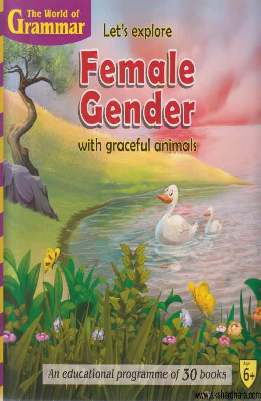 Let's Explore Female Gender  With Graceful Animals