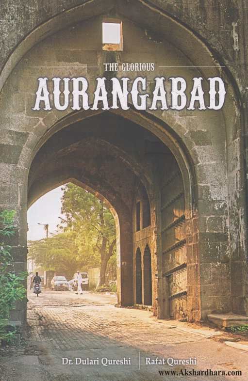 The Glorious Aurangabad