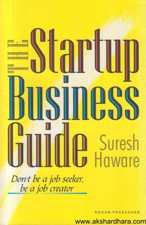 Startup Business Guide ( Startup Business Guide )