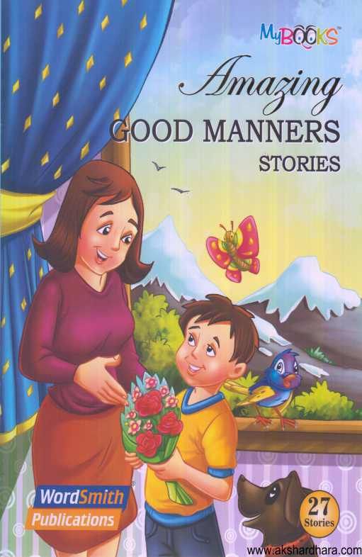 Amazing Good Manners Stories