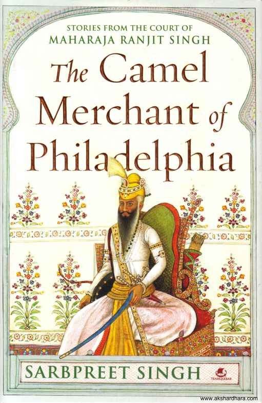 The Camel Merchant of Philadelphia