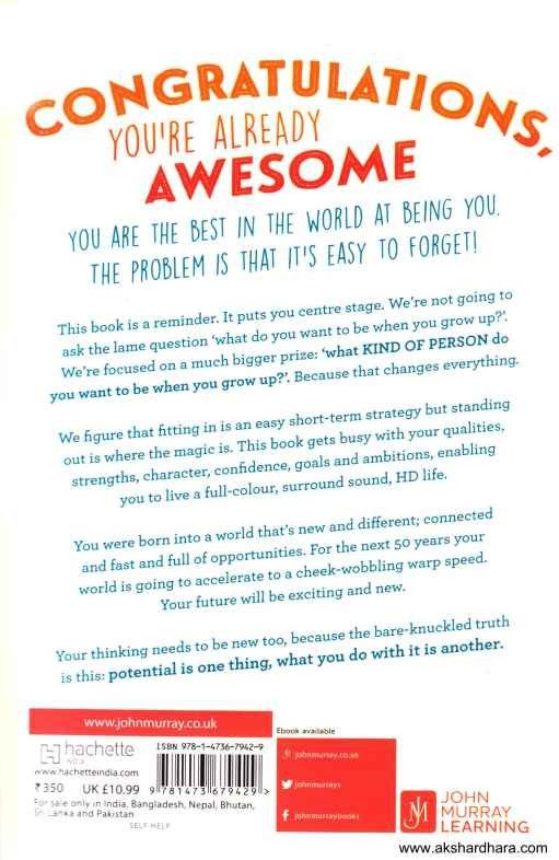 The Teenager's Guide to Life the Universe and being awesome