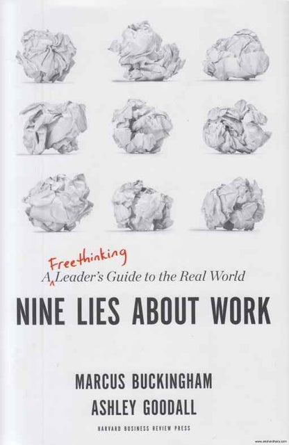 Nine Lies About Work