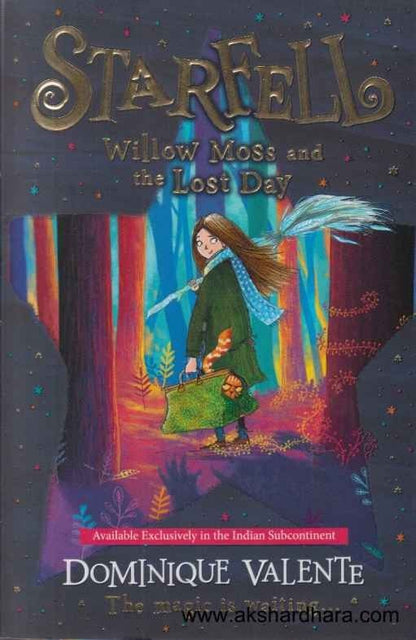 Starfell Willow Moss And The Lost Day