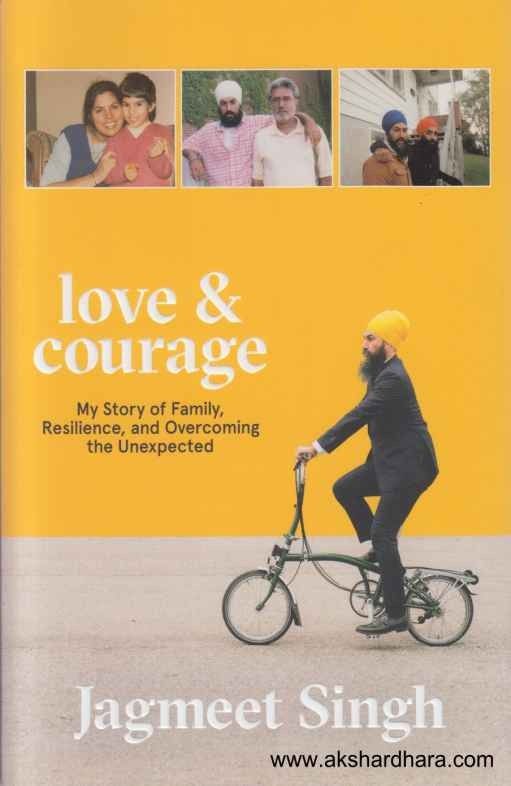 Love and Courage